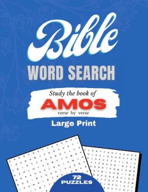 Bible Word Search - Study the Book of Amos - Large Print Verse by Verse 72 puzzles